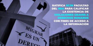 Ratifica SCJN facultad del INAI para calificar violaciones graves a derechos humanos con fines de acceso a la información