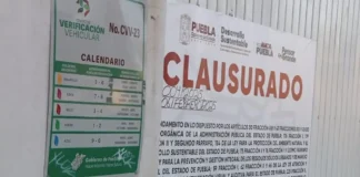 Continúan los cierres de verificentros en Puebla: ya son seis los clausurados
