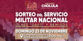 Invita Gobierno de Cholula al sorteo del Servicio Militar Nacional, clase 2007