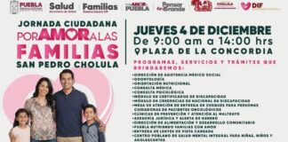 San Pedro Cholula será sede de la última Jornada Ciudadana “Por Amor a las Familias”