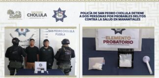 Policía de San Pedro Cholula detiene a dos personas por probables delitos contra la salud en Manantiales