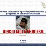 Obtiene Fiscalía vinculación a proceso por feminicidio y ataques peligrosos en Venustiano Carranza