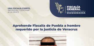 Aprehende Fiscalía de Puebla a hombre requerido por la justicia de Veracruz